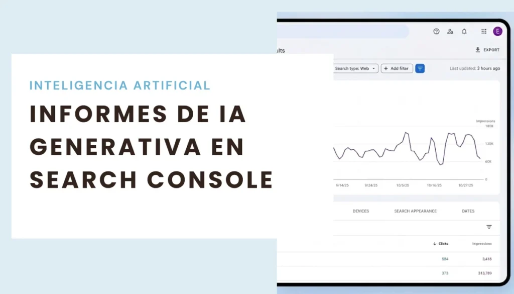 Informes de IA generativa en Search Console con gráfico de impresiones y tabla de rendimiento